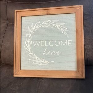 Hobby Lobby Welcome Home Sign with Light Blue and Brown Frame